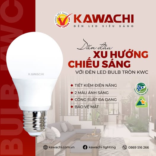 NHỮNG LÍ DO NÊN CHỌN ĐÈN LED BULB TRÒN KAWACHI