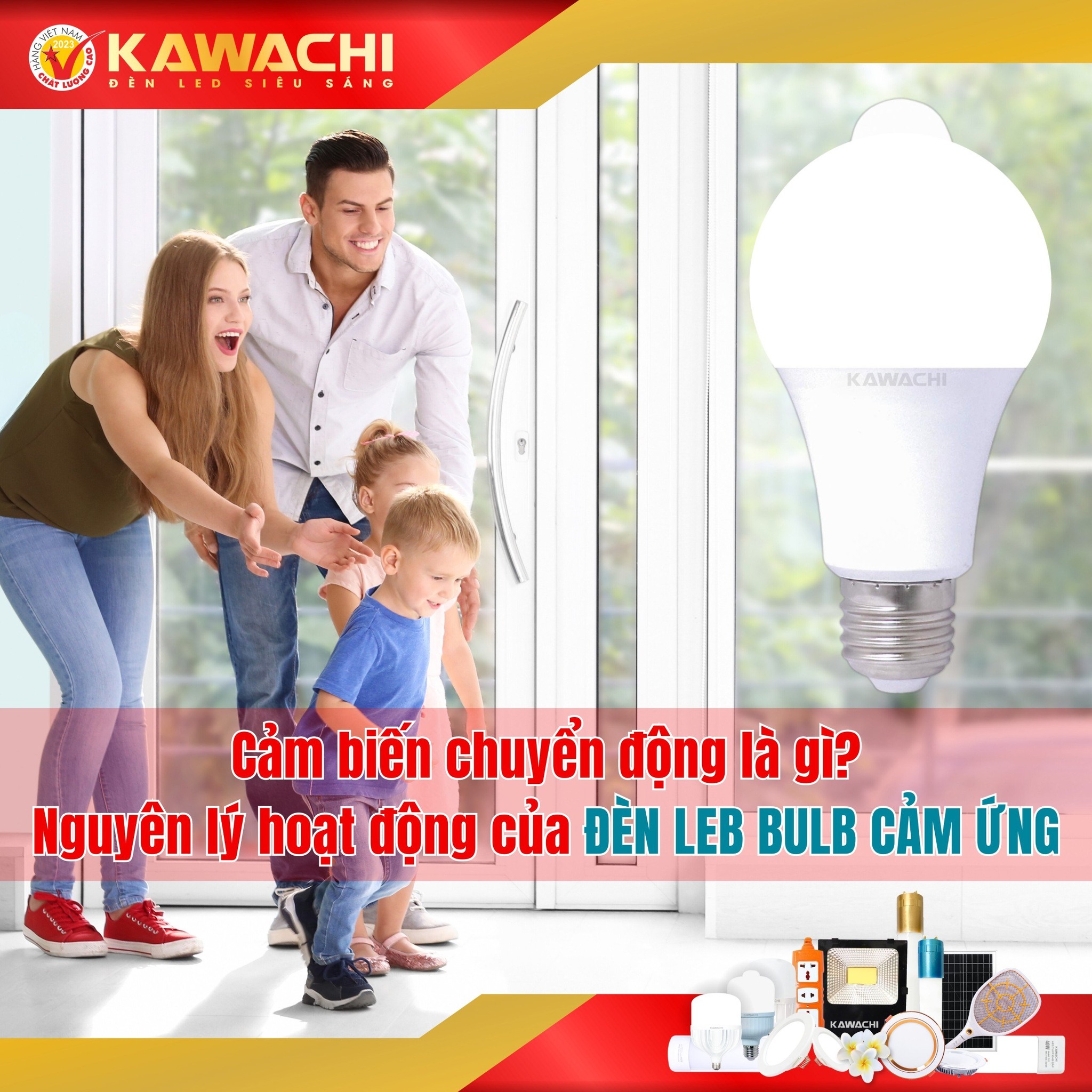 CẢM BIẾN CHUYỂN ĐỘNG LÀ GÌ? NGUYÊN LÝ HOẠT ĐỘNG CỦA ĐÈN LED BULB CẢM ỨNG