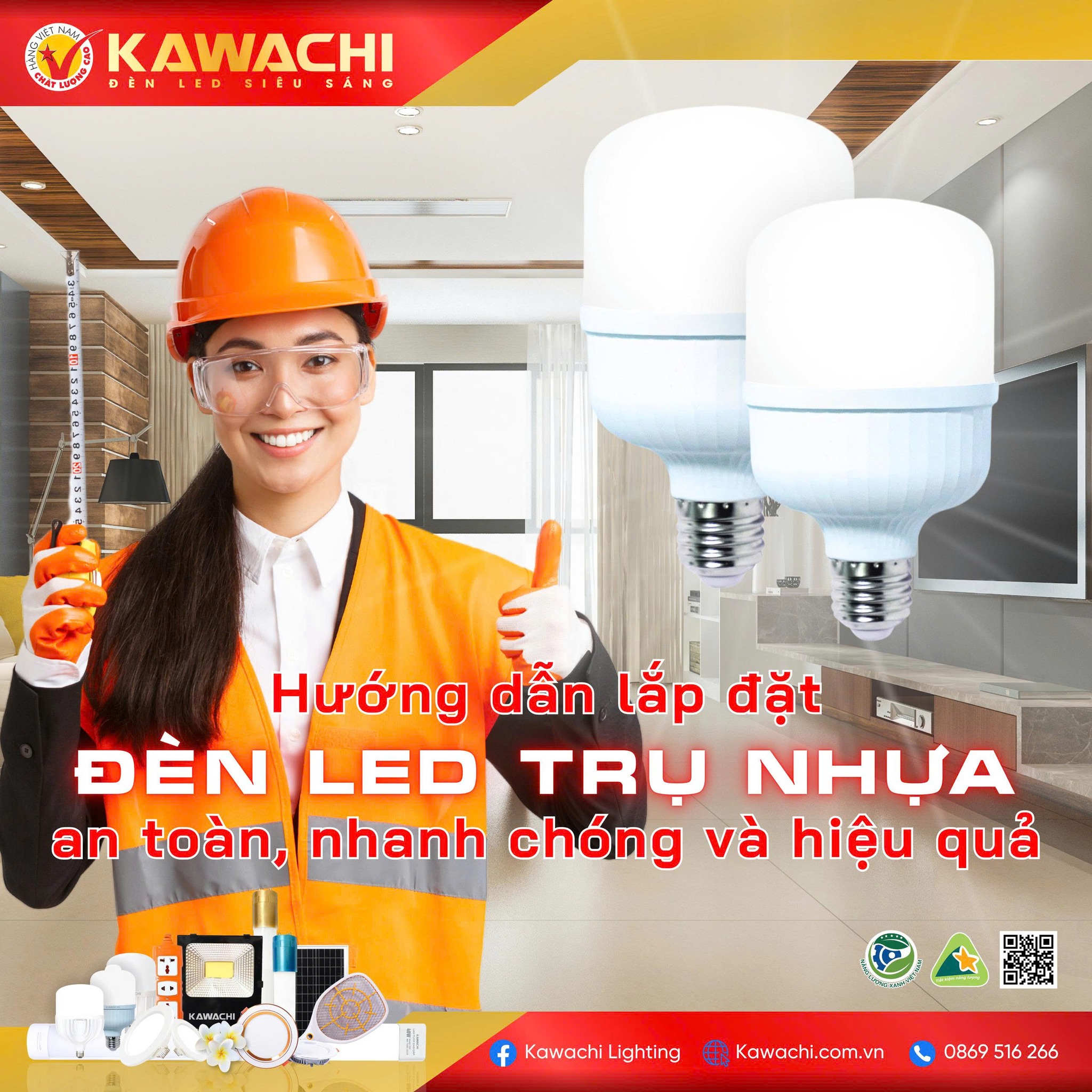 HƯỚNG DẪN LẮP ĐẶT ĐÈN LED TRỤ NHỰA AN TOÀN, NHANH CHÓNG VÀ HIỆU QUẢ