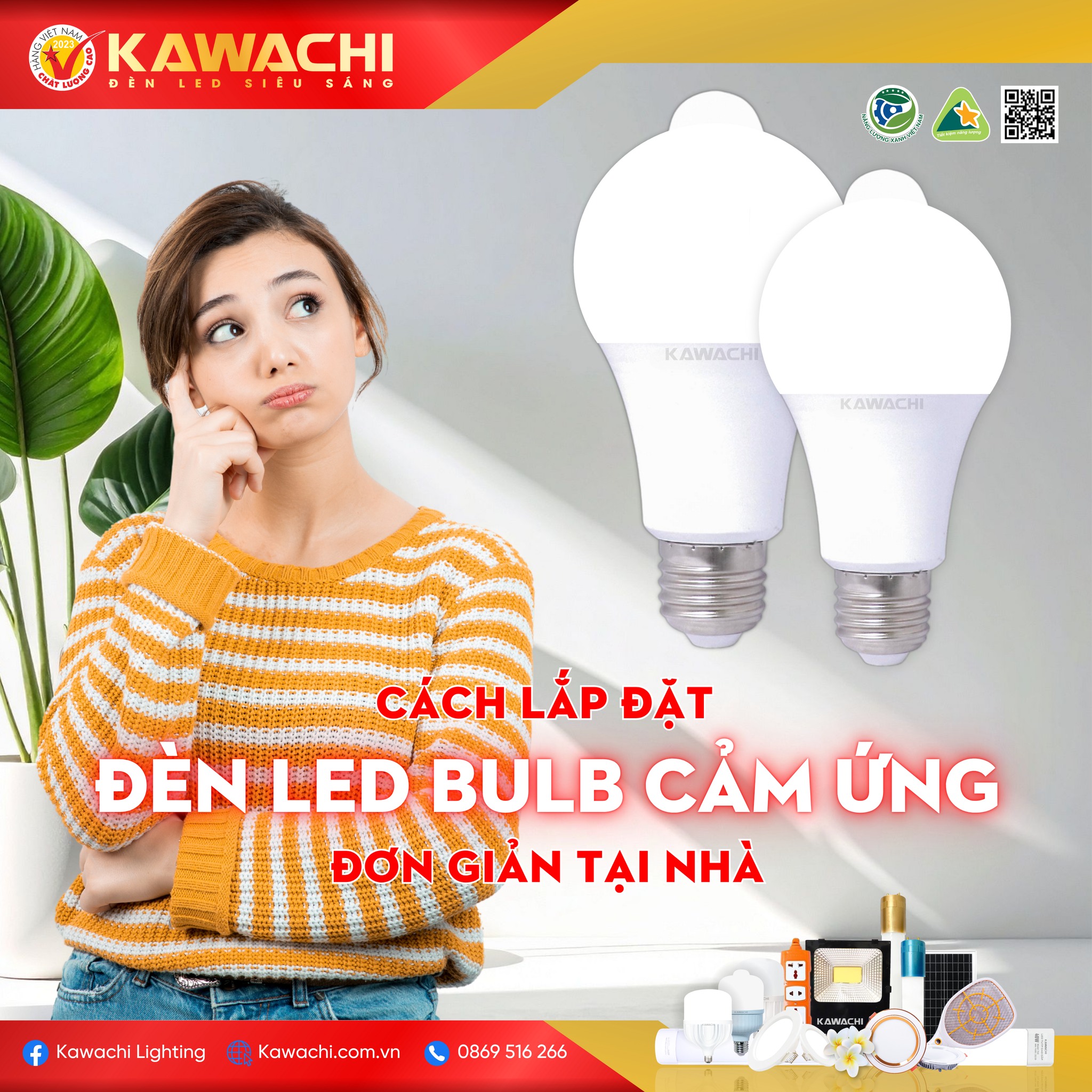 CÁCH LẮP ĐẶT ĐÈN LED BULB CẢM ỨNG ĐƠN GIẢN TẠI NHÀ