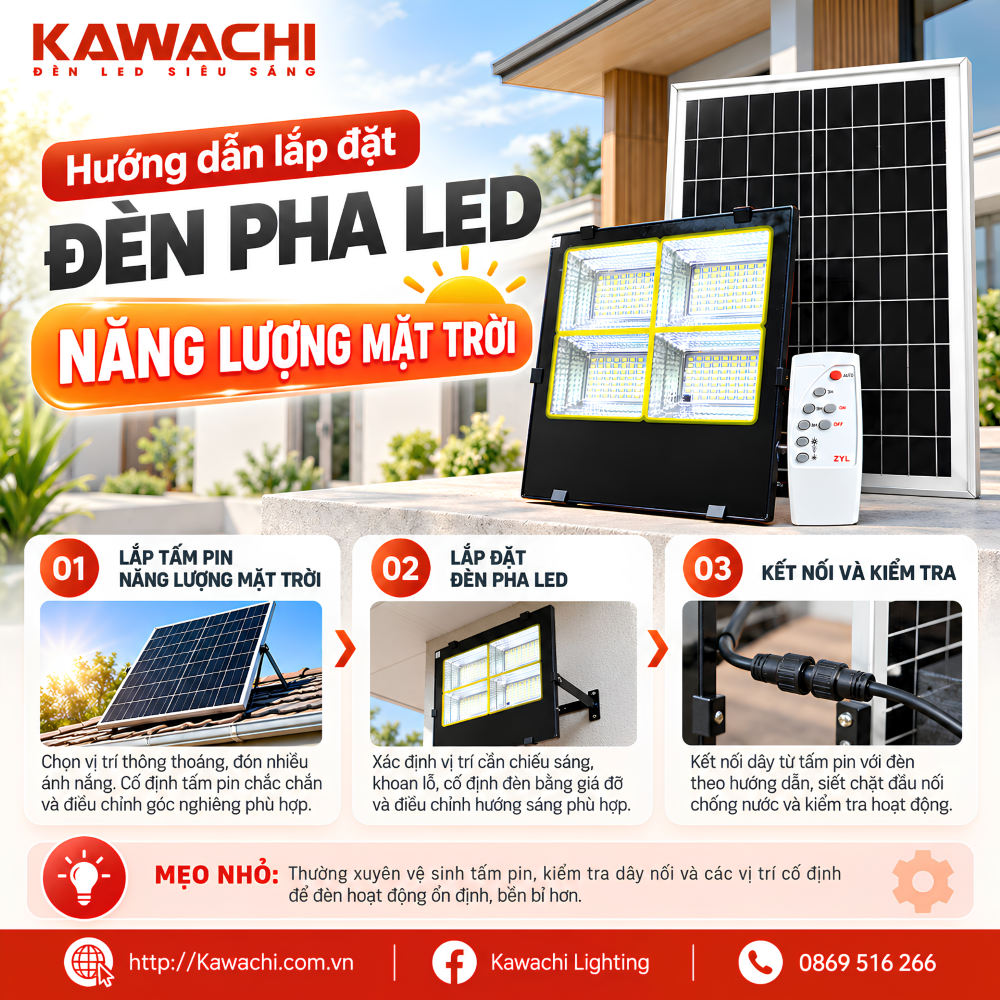 ĐÈN PHA LED NĂNG LƯỢNG MẶT TRỜI KAWACHI – LẮP ĐÈN DỄ DÀNG, ĐÓN NẮNG SẴN SÀNG