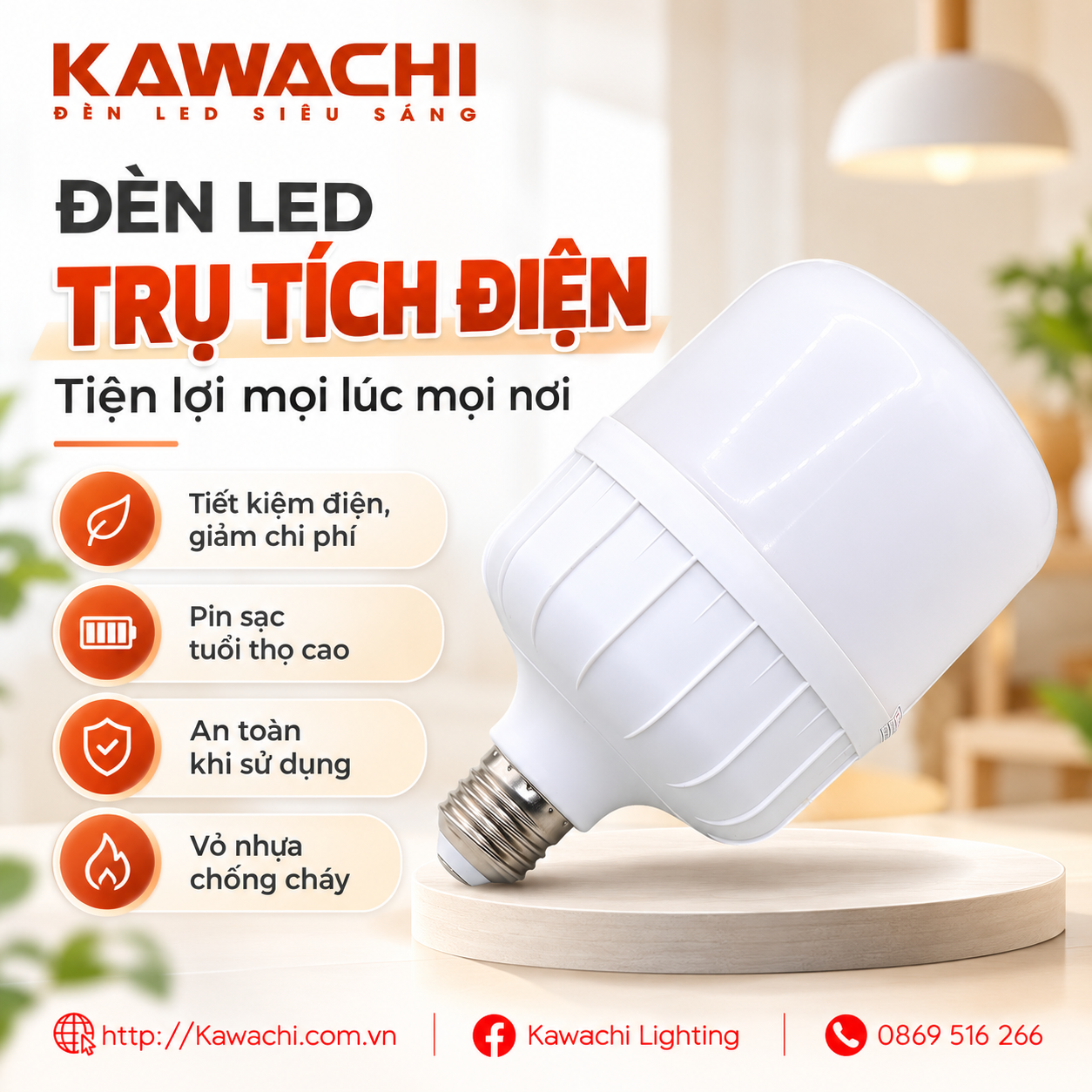 ĐÈN LED TRỤ TÍCH ĐIỆN KAWACHI - TIỆN LỢI MỌI LÚC MỌI NƠI