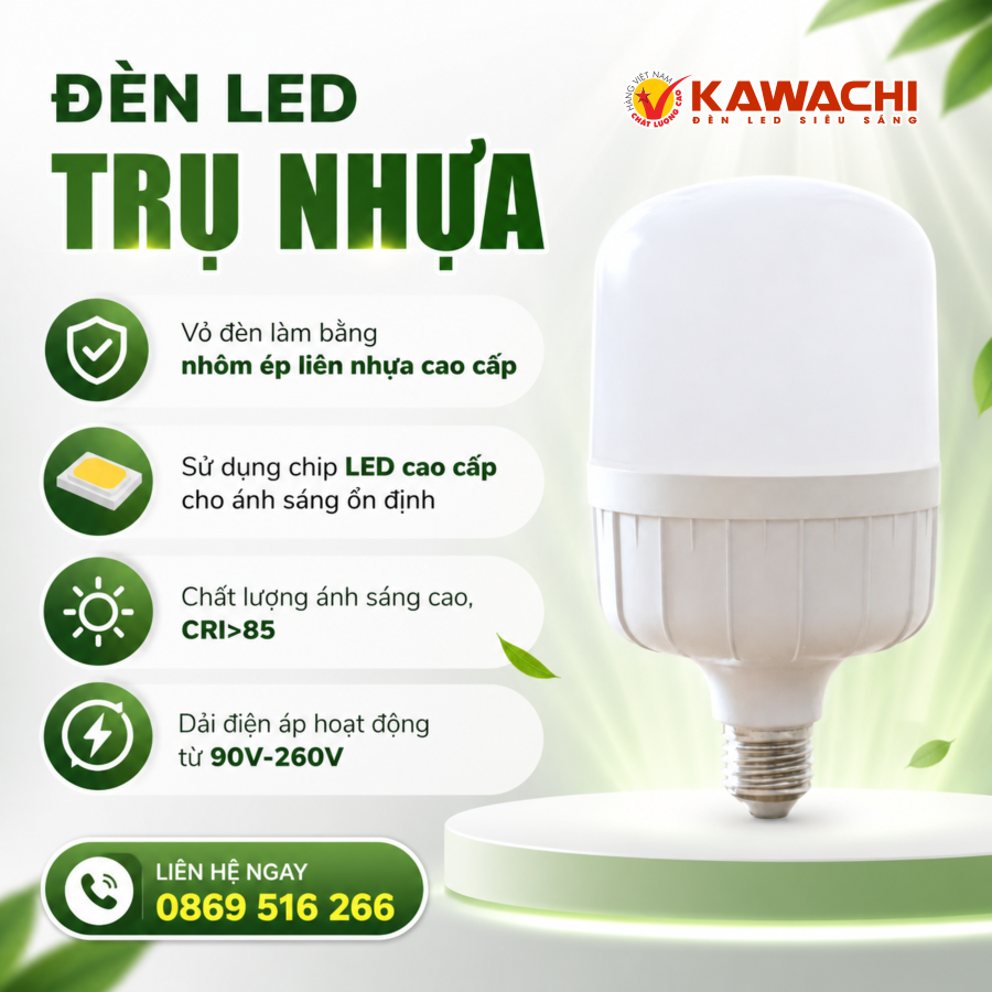 ĐÈN LED TRỤ NHỰA – GIẢI PHÁP CHIẾU SÁNG TIẾT KIỆM & BỀN BỈ