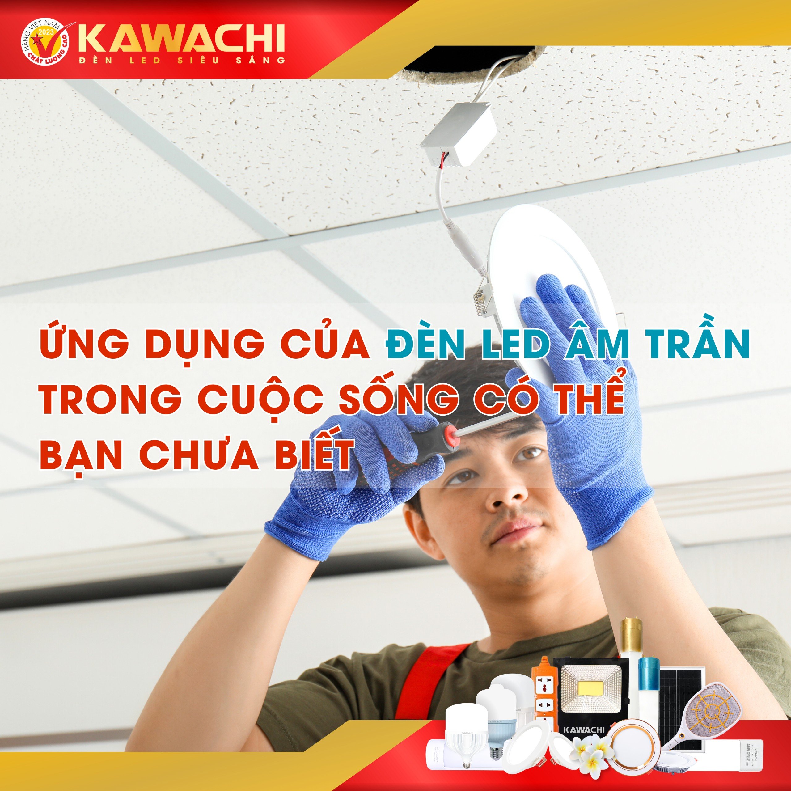 ỨNG DỤNG CỦA ĐÈN LED ÂM TRẦN TRONG CUỘC SỐNG CÓ THỂ BẠN CHƯA BIẾT