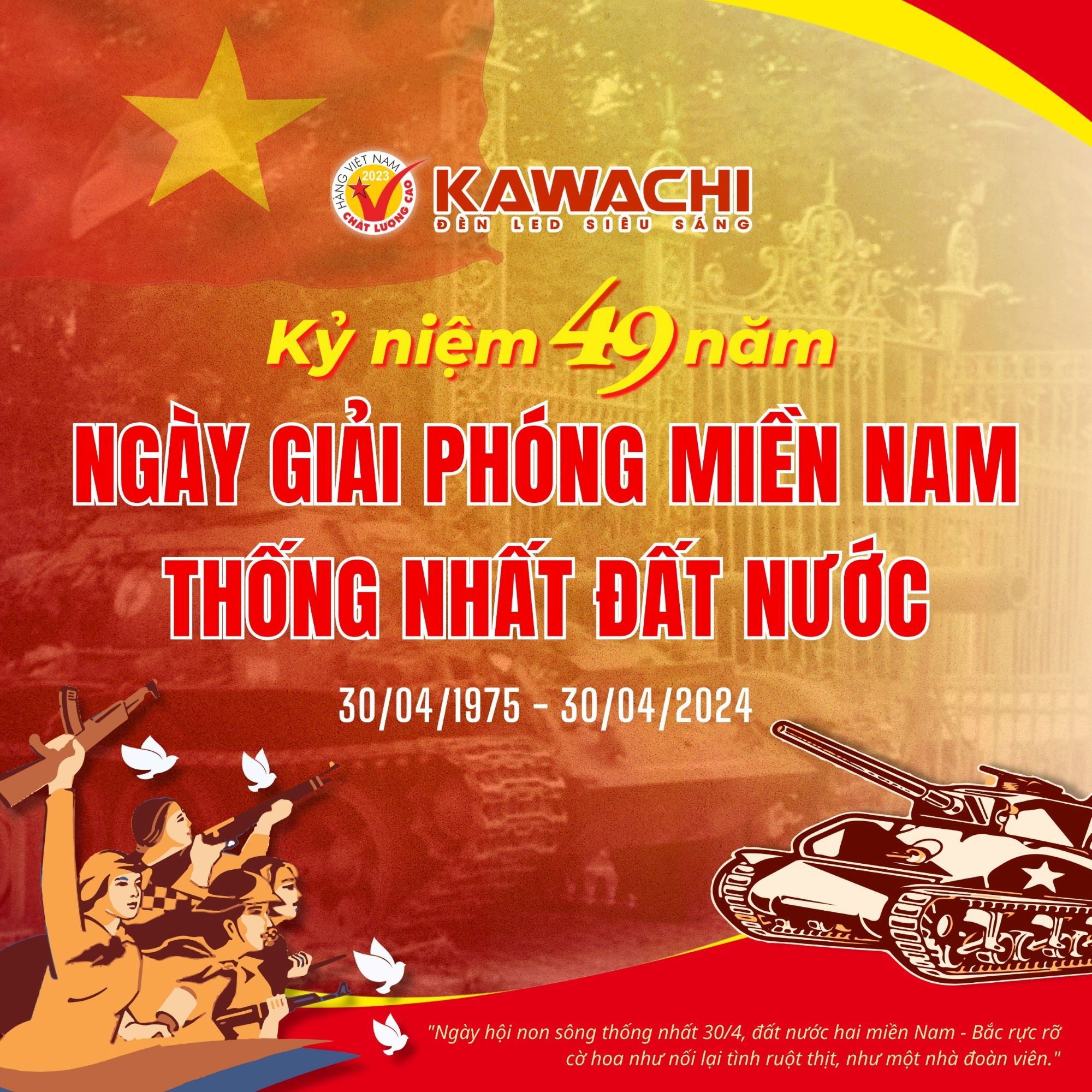 CHÀO MỪNG KỶ NIỆM 49 NĂM NGÀY GIẢI PHÓNG MIỀN NAM, THỐNG NHẤT ĐẤT NƯỚC (30/04/1975 - 30/04/2024)