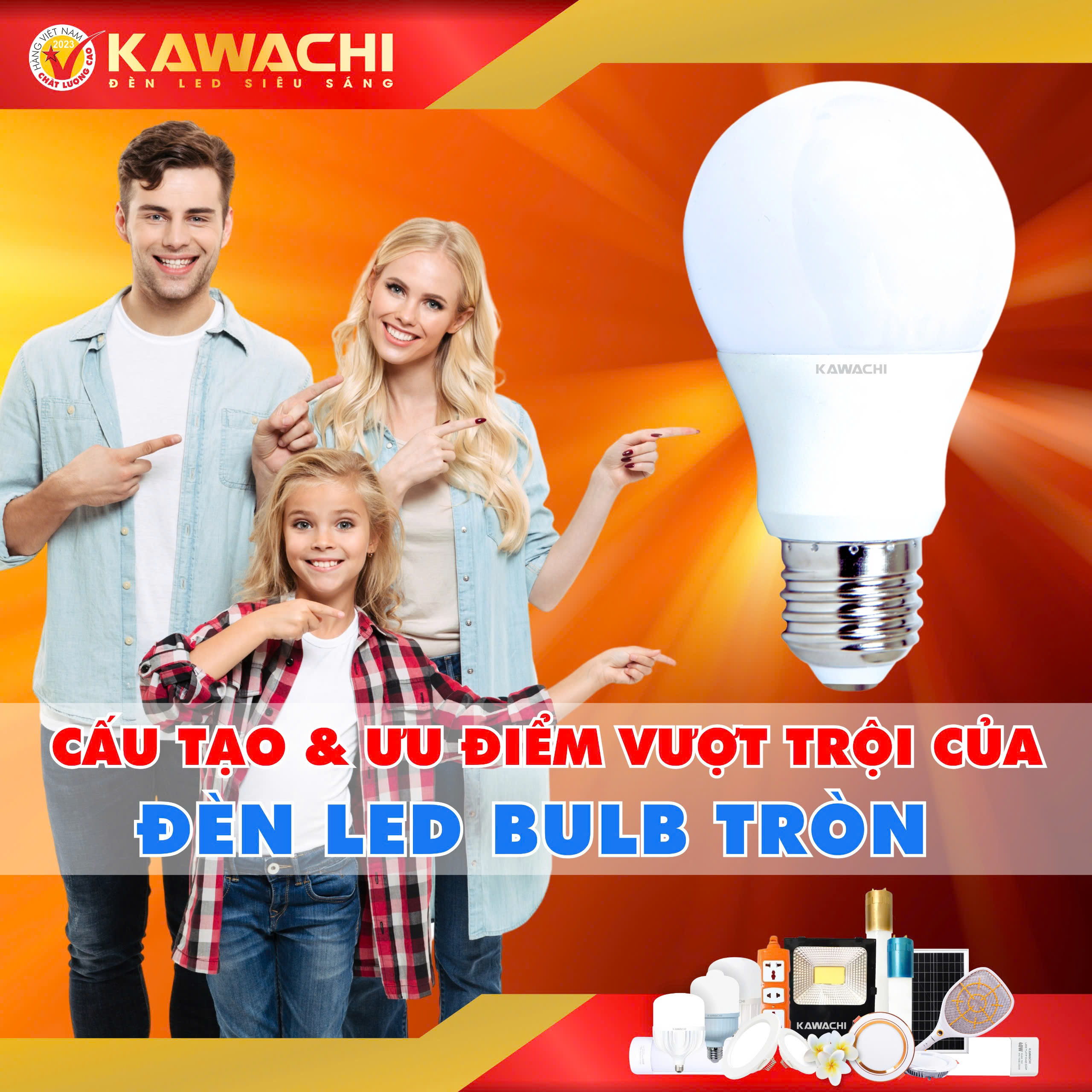 CẤU TẠO VÀ ƯU ĐIỂM VƯỢT TRỘI CỦA ĐÈN LED BULB TRÒN