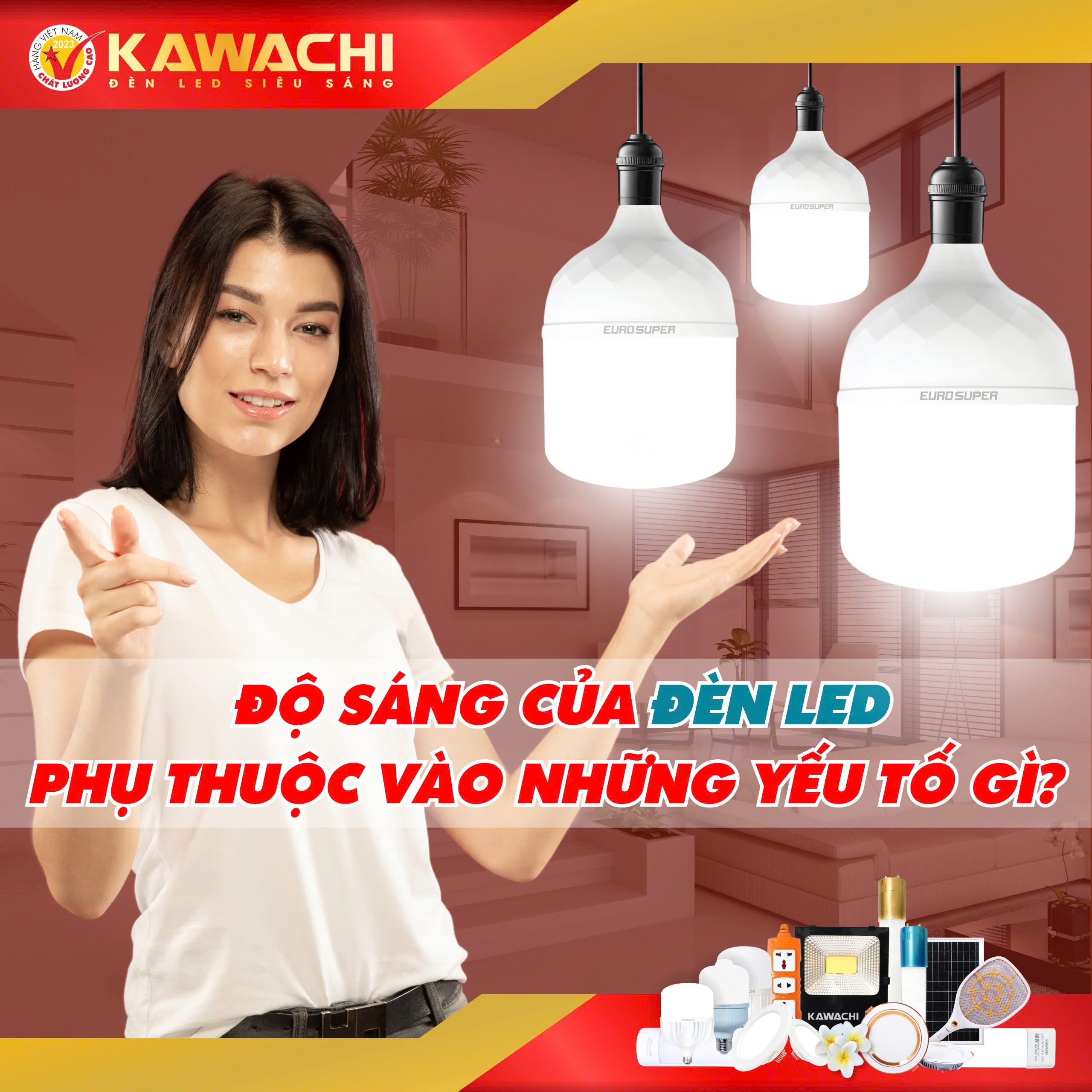 ĐỘ SÁNG CỦA ĐÈN LED PHỤ THUỘC VÀO NHỮNG YẾU TỐ GÌ?