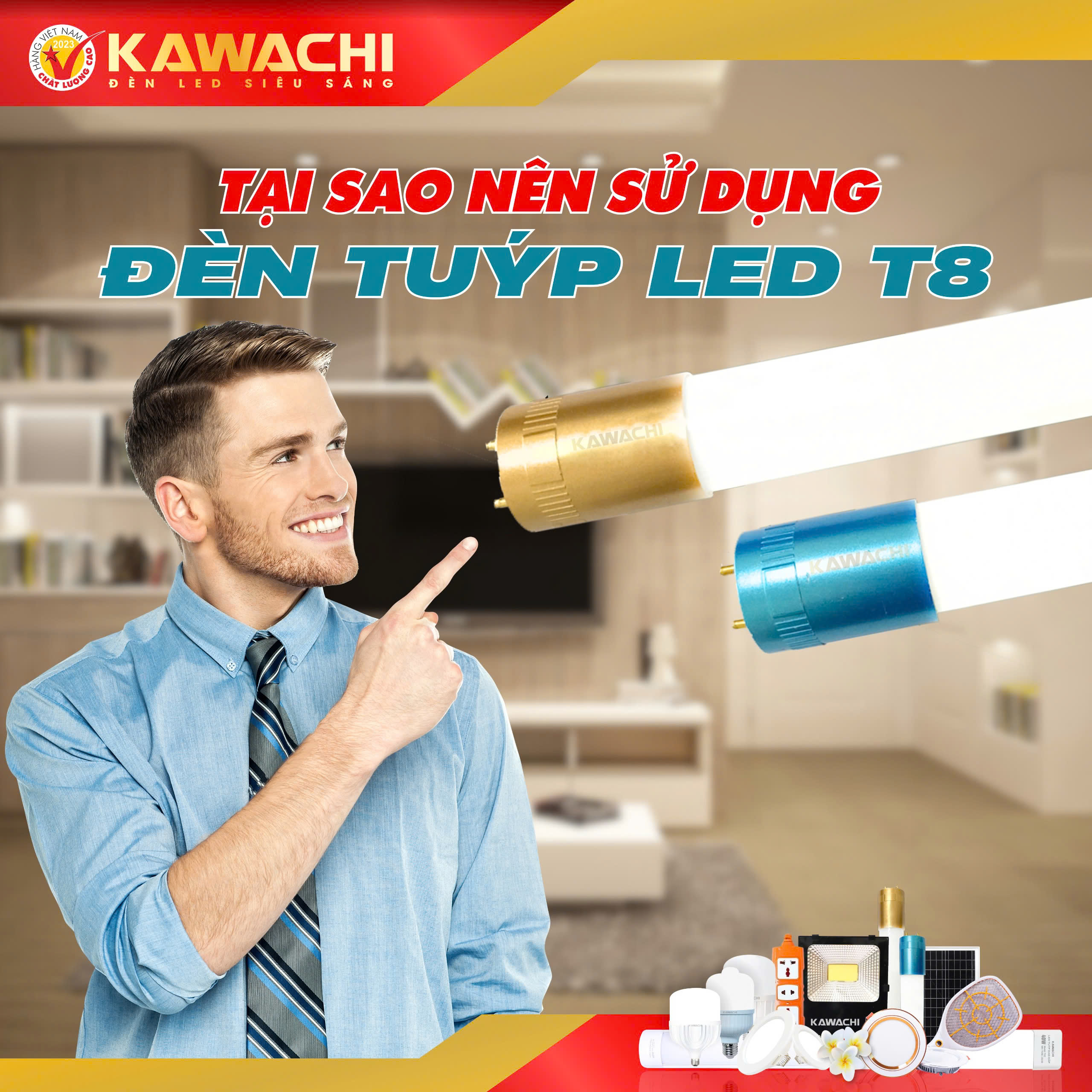 TẠI SAO NÊN SỬ DỤNG ĐÈN TUÝP LED T8