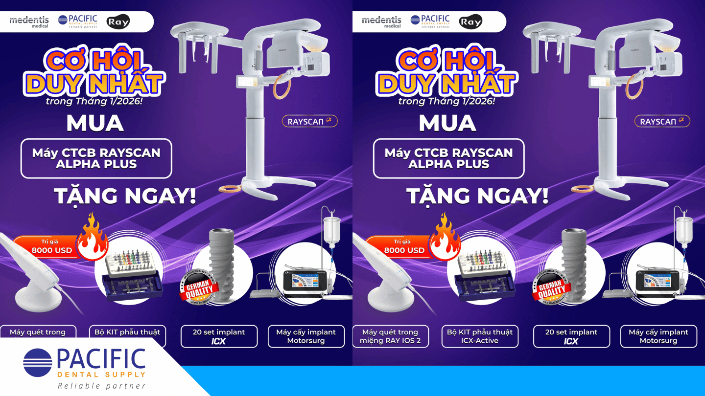 🎁  Nhận ngay bộ quà tặng cực khủng khi đầu tư Máy CTCB RAYSCAN ALPHA PLUS 🎁