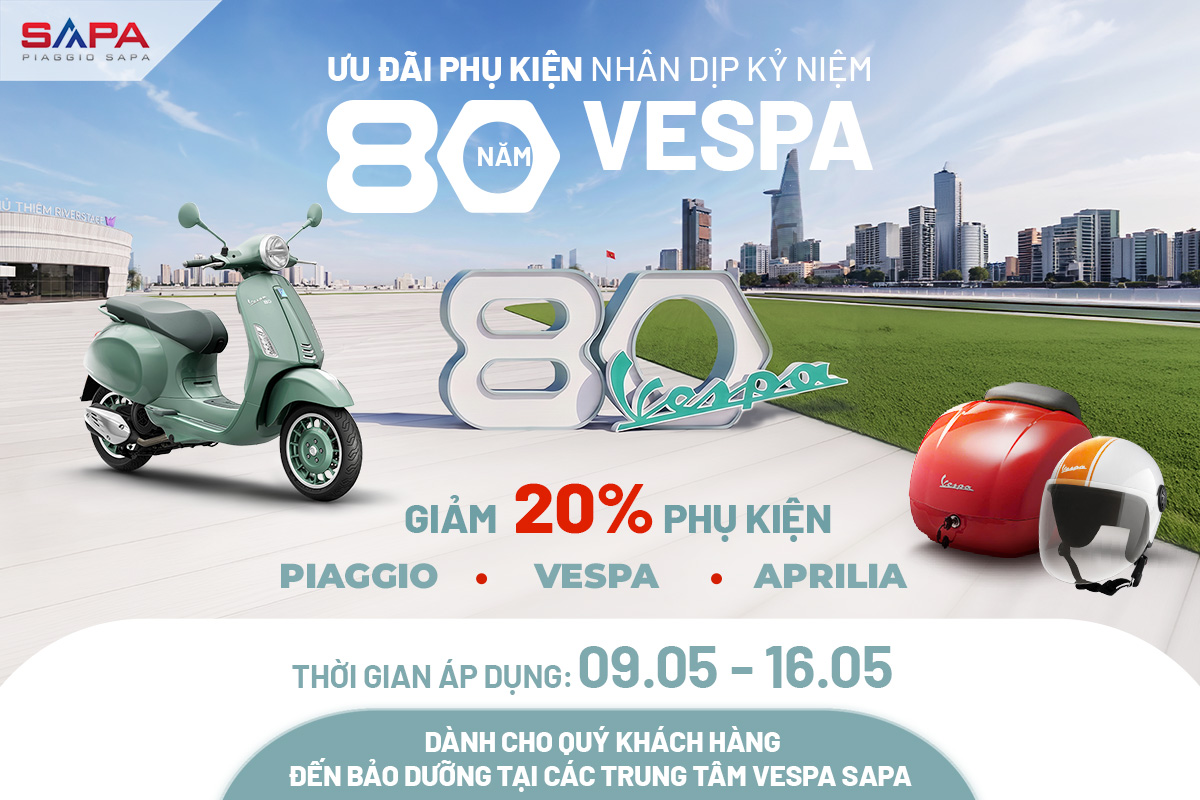 Giảm 20% phụ kiện xe nhân dịp kỷ niệm 80 năm sinh nhật Vespa.