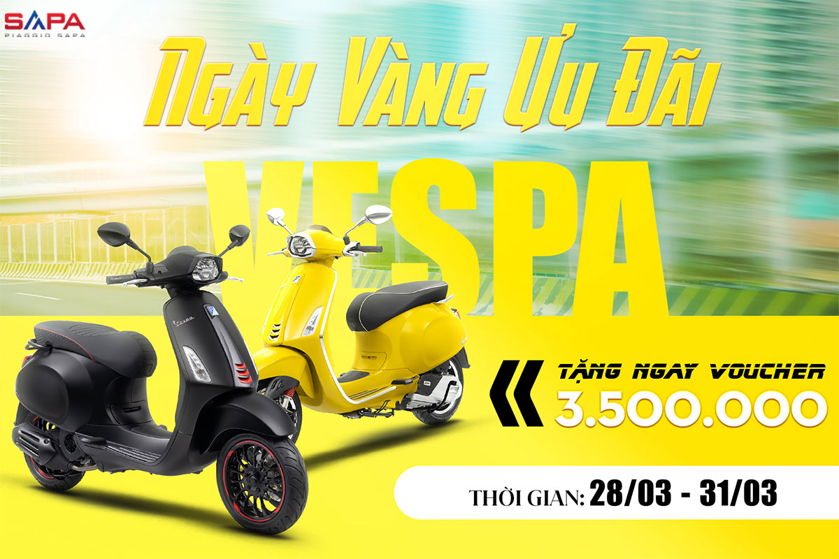 Ngày vàng Vespa Sapa  Ưu đãi ngay 3.500.000đ