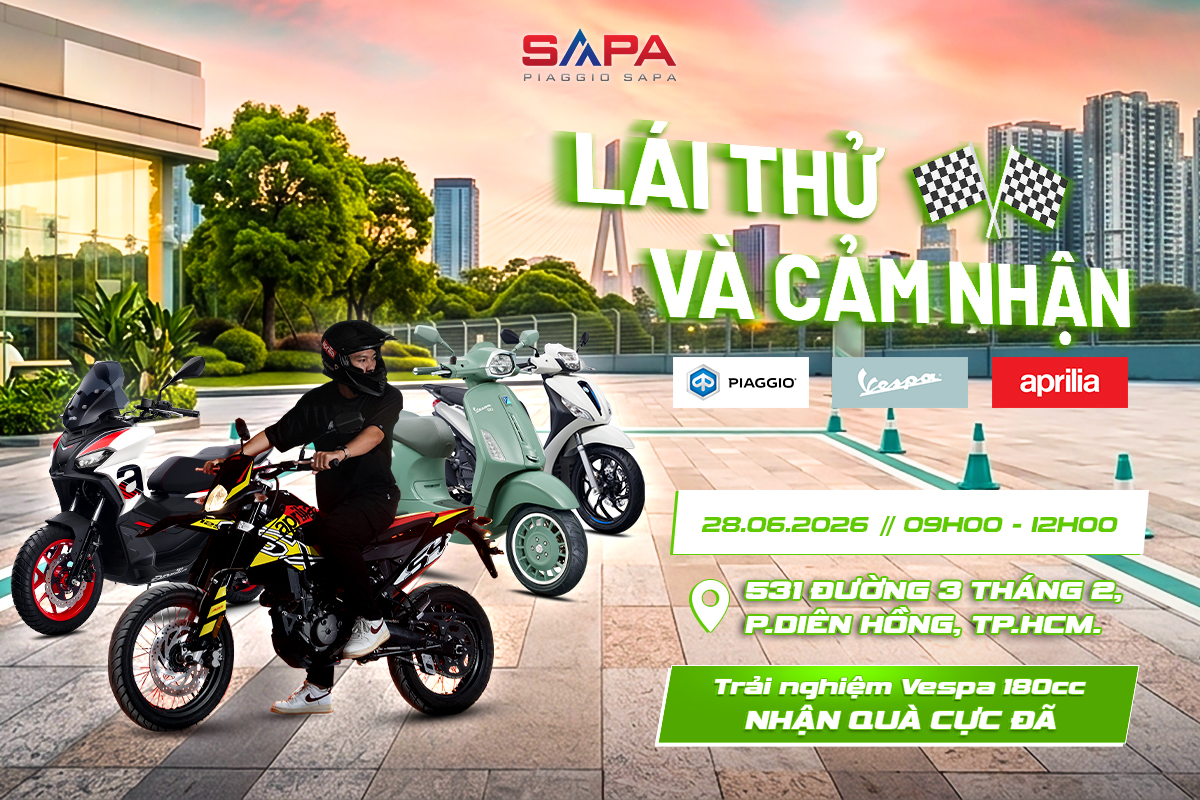 LÁI THỬ VESPA 180, APRILIA, PIAGGIO MỚI NHẤT 28.06.2026