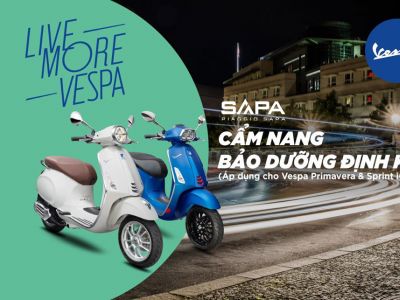 Cẩm nang bảo dưỡng định kỳ cho Vespa Sprint và Primavera