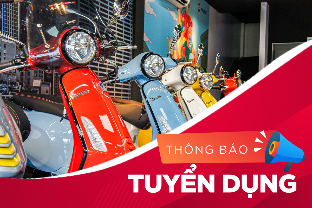 Piaggio Sapa Thông Báo Tuyển Dụng Tháng 3.2024