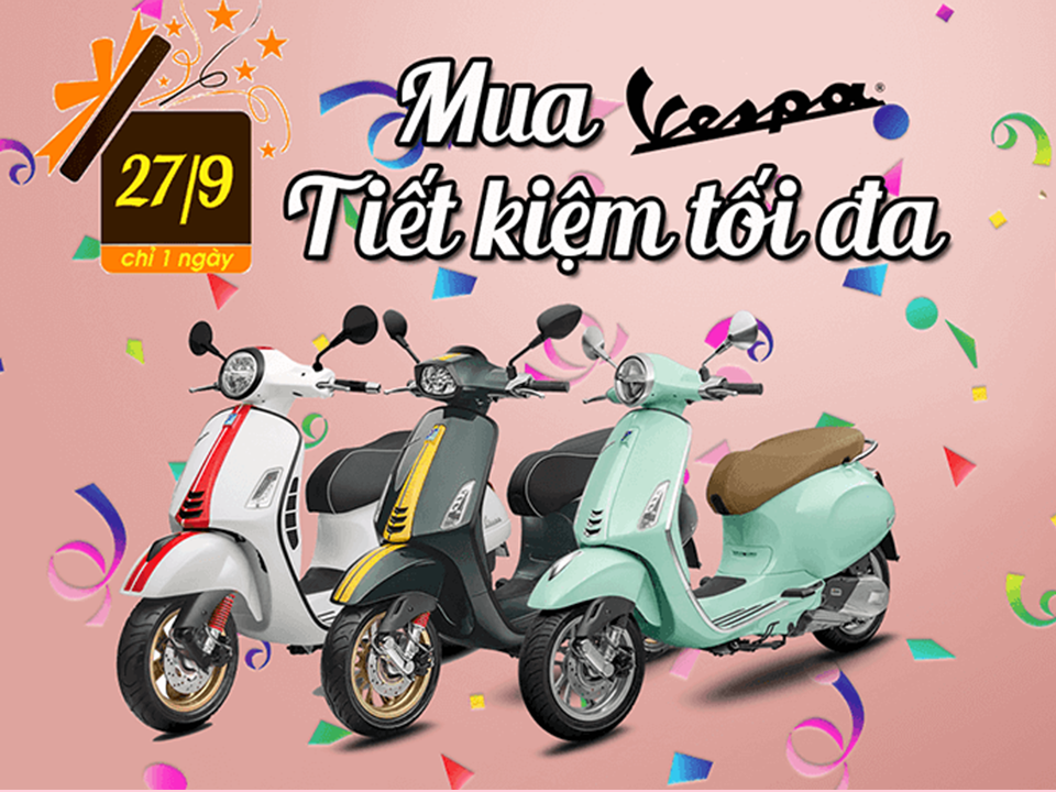 Mua Vespa, tiết kiệm tối đa