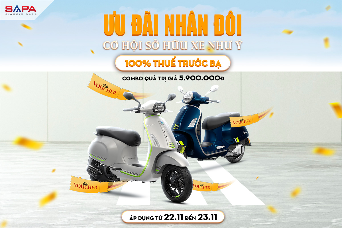 Ưu đãi vàng 22.11-23.11mua Vespa, Piaggio lên đến hơn 7 triệu đồng