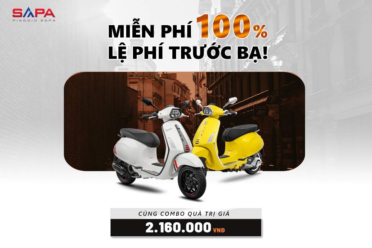 Tặng 100% thuế trước bạ khi mua Vespa 2025
