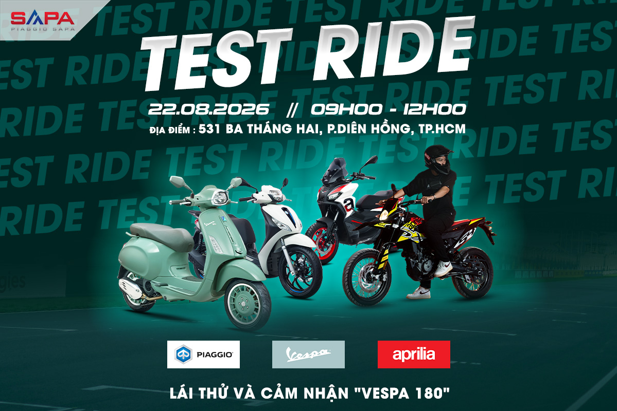 Trải nghiệm lái thử Vespa 180 22.08.2026, ưu đãi lên đến 17 triệu.