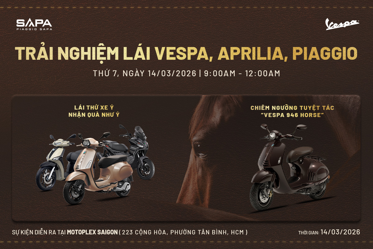 Trải nghiệm lái Vespa, Aprilia và Piaggio ngày 14.03.2026