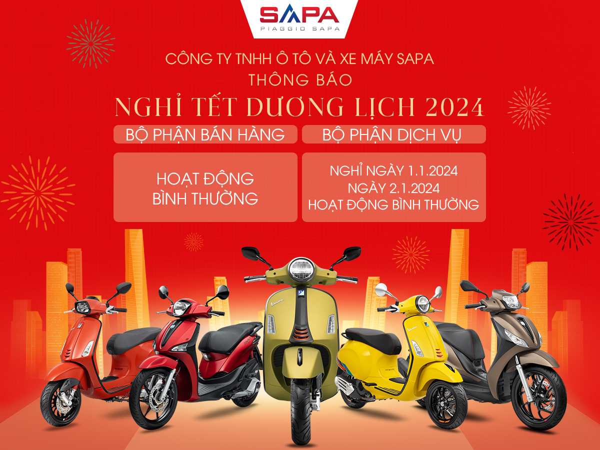 Piaggio Sapa thông báo lịch nghĩ tết dương lịch 2024