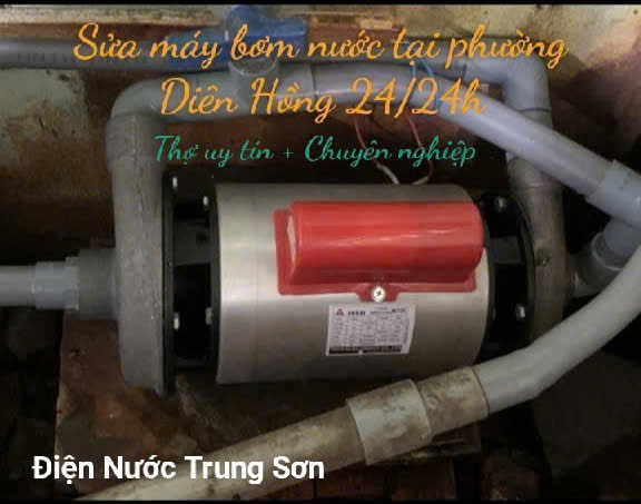 Sửa Máy Bơm Nước Giá Rẻ Tại Phường Diên Hồng | Thợ Uy Tín, Chuyên Nghiệp