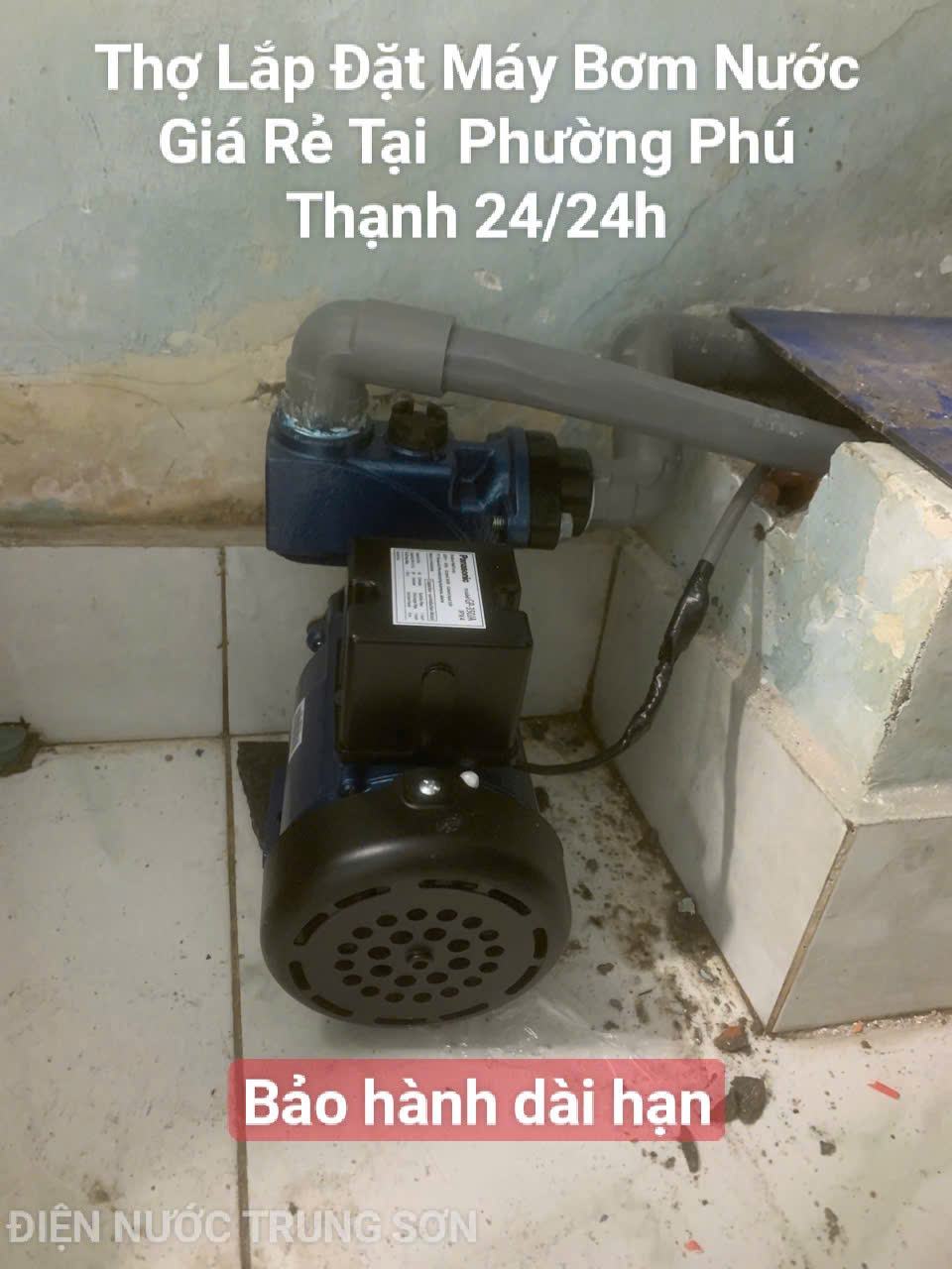 Thợ Lắp Đặt Máy Bơm Nước Tại Phường Phú Thạnh 24/24 | Điện Nước Trung Sơn