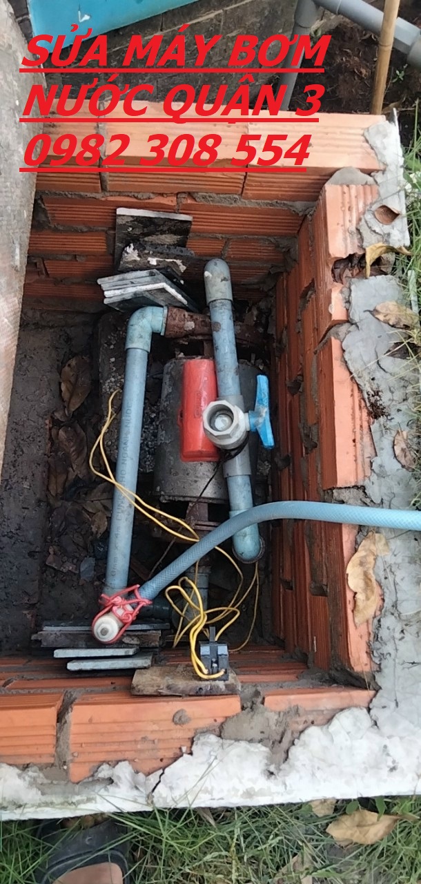 Sửa Máy Bơm Nước Giá Tốt Tại Quận 3 - 0982 308 554 