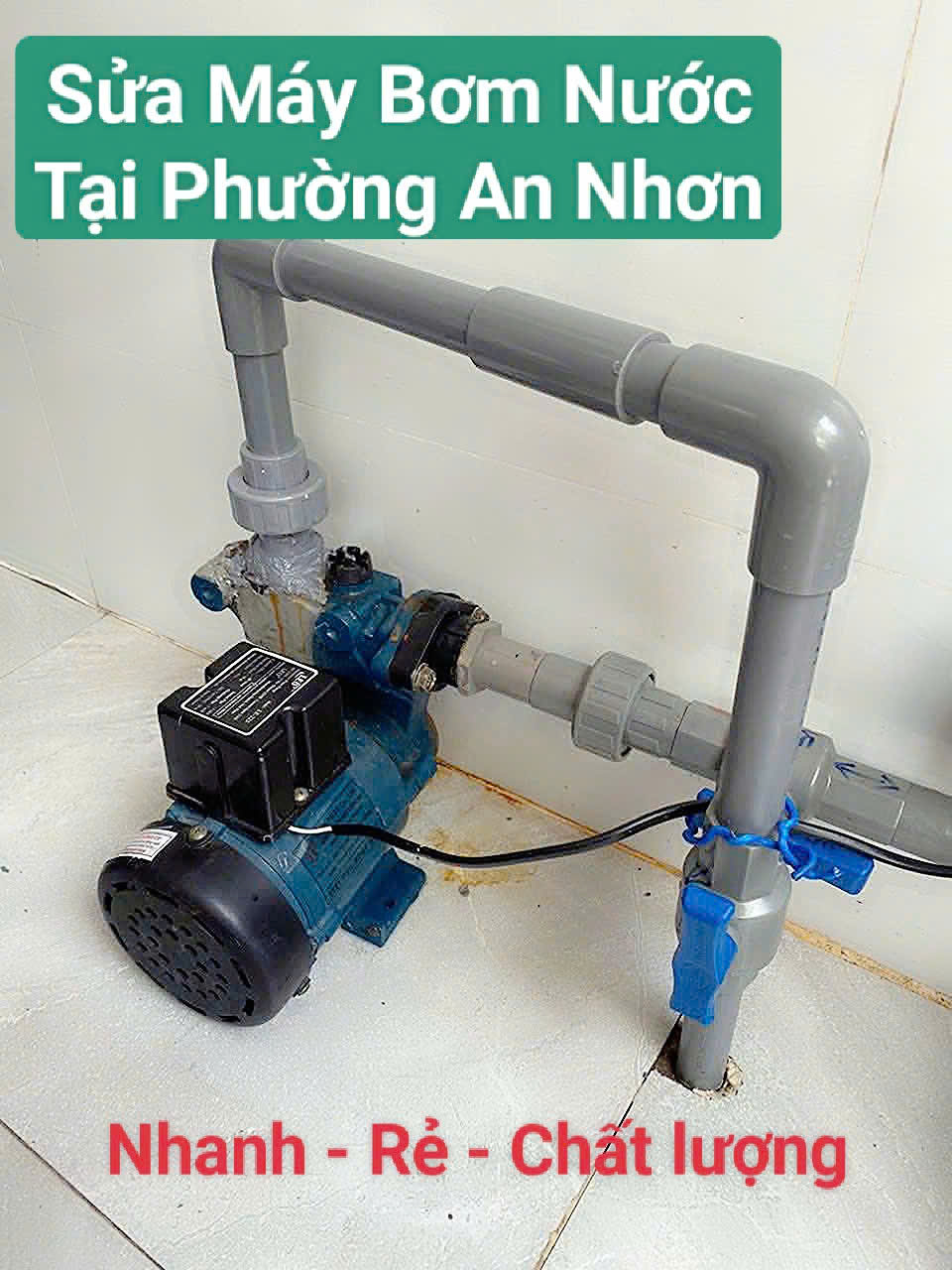 Dịch Vụ Sửa Máy Bơm Nước Tại Phường An Nhơn – Giá Rẻ, Có Mặt Ngay