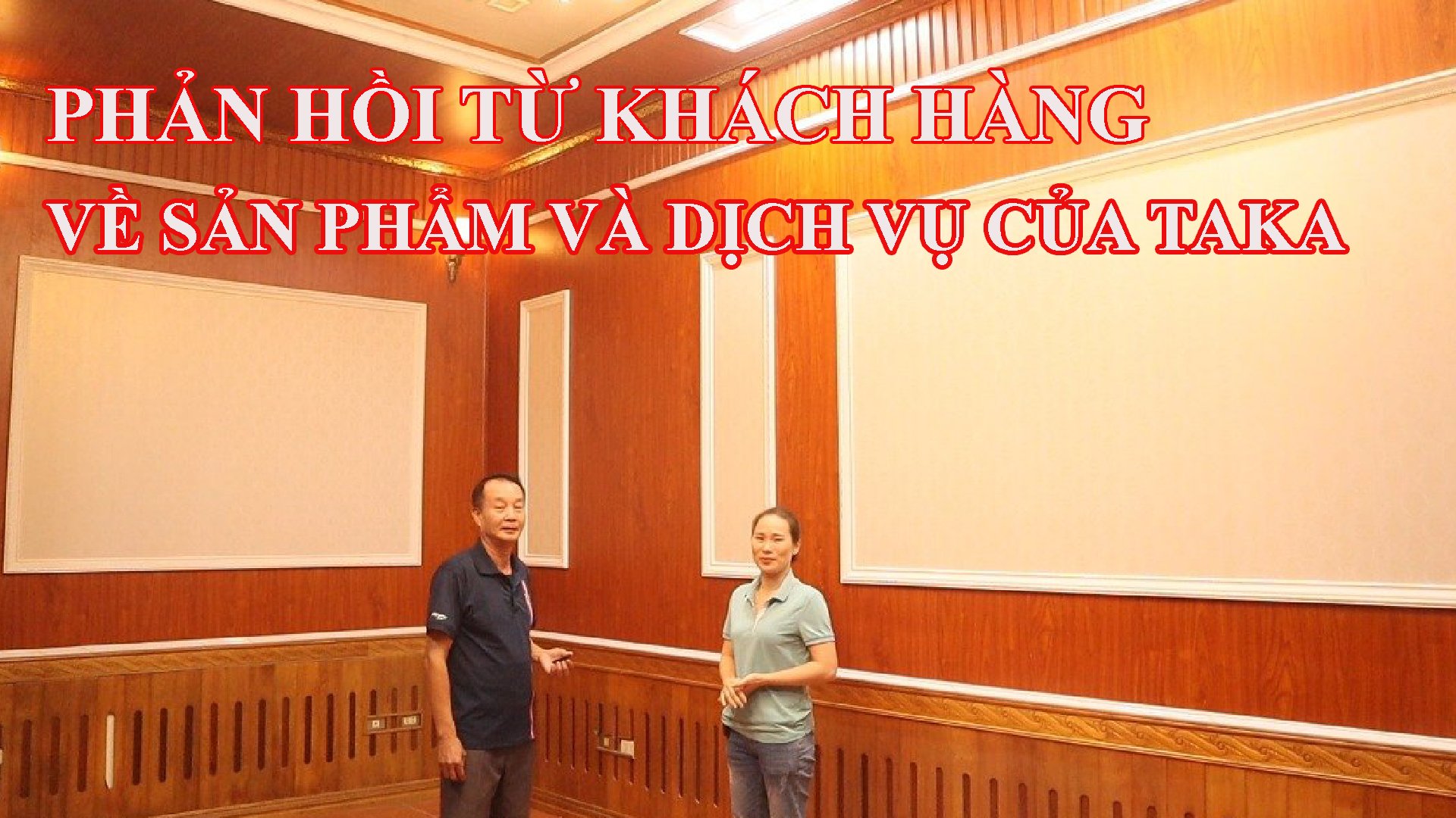 Khách Hàng Phản Hồi Về Sản Phẩm Và Dịch Vụ Của Taka