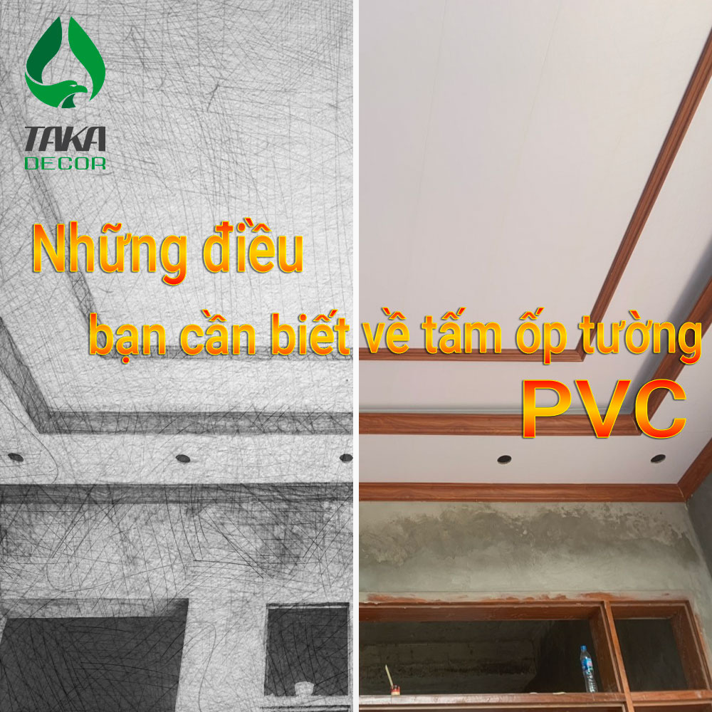 Tấm ốp tường PVC | Những điều khách hàng cần biết về tấm ốp tường pvc