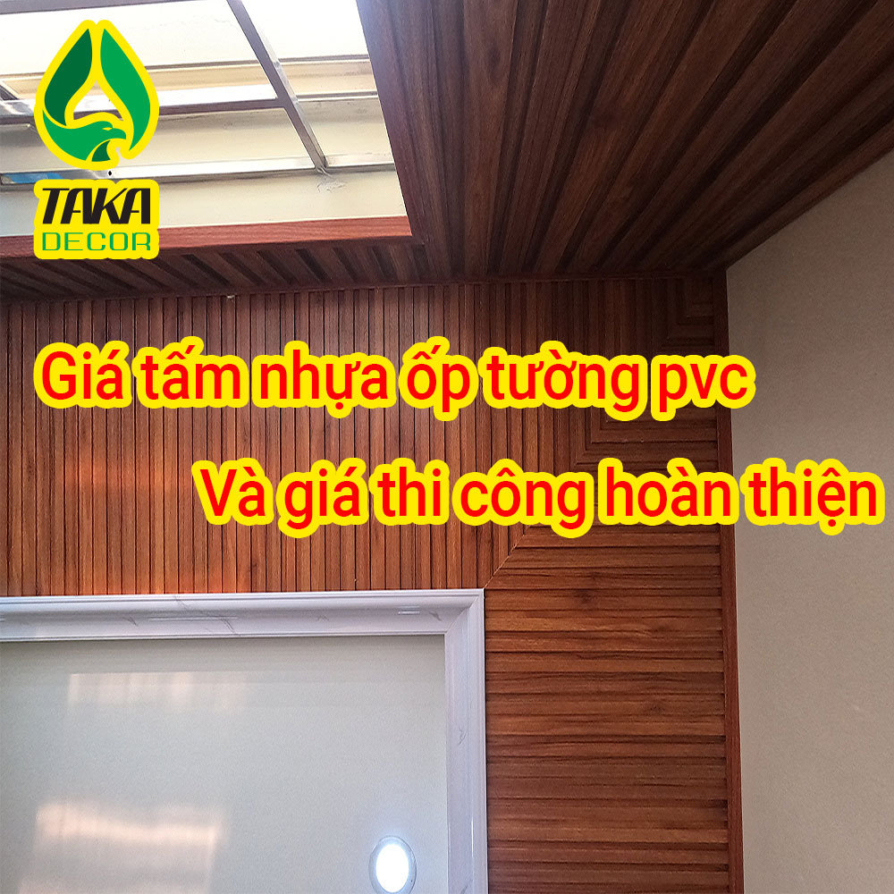 Tấm nhựa ốp tường giá rẻ và chất lượng số 1 Hà Nội