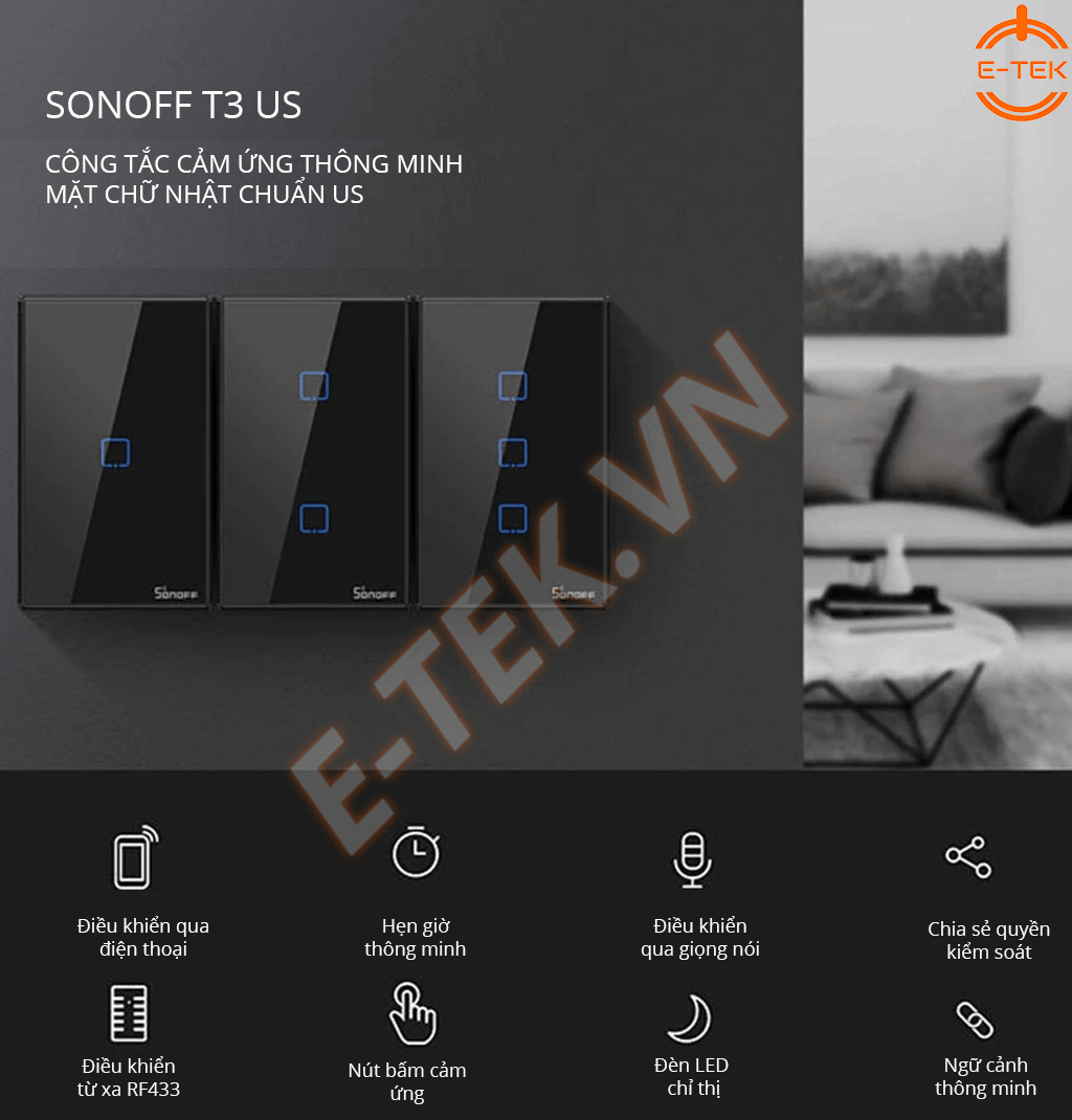Công tắc cảm ứng thông minh SONOFF T3US tính năng chính