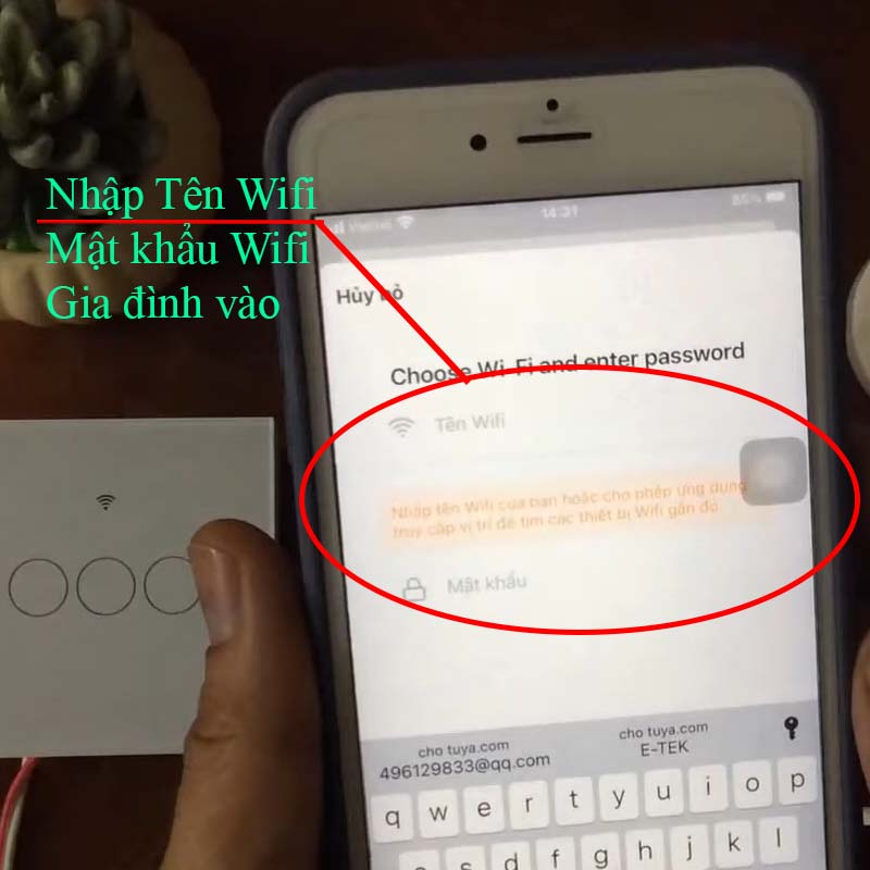 Nhập mật khẩu wifi gia đình vào để kết nối thiết bị tuya