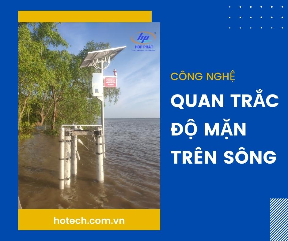 CÔNG NGHỆ QUAN TRẮC ĐỘ MẶN TRÊN SÔNG CHO CÁC TỈNH MIỀN TÂY