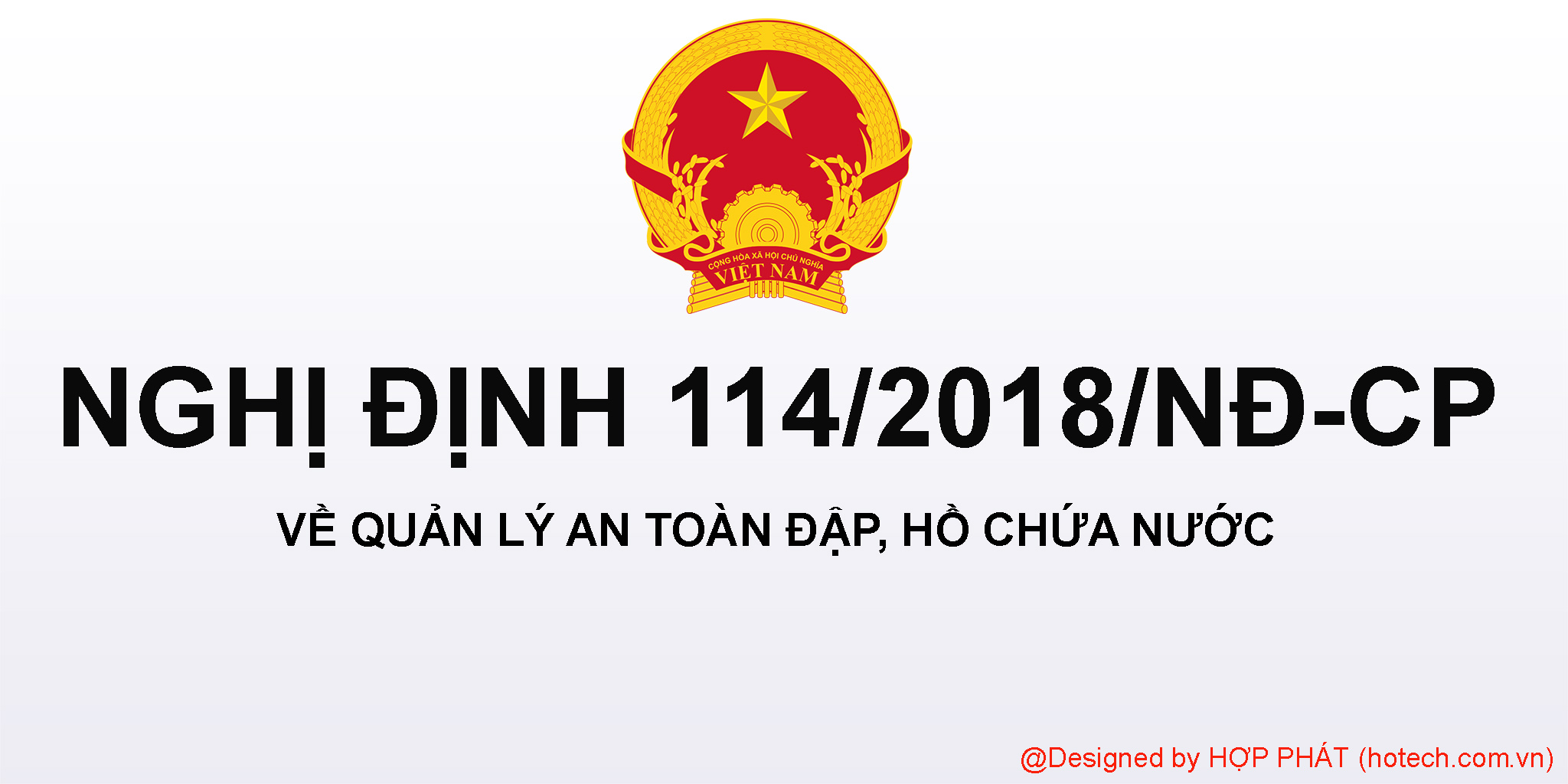 Quan trắc an toàn đập, hồ chứa theo nghị định 114/2018/NĐ-CP