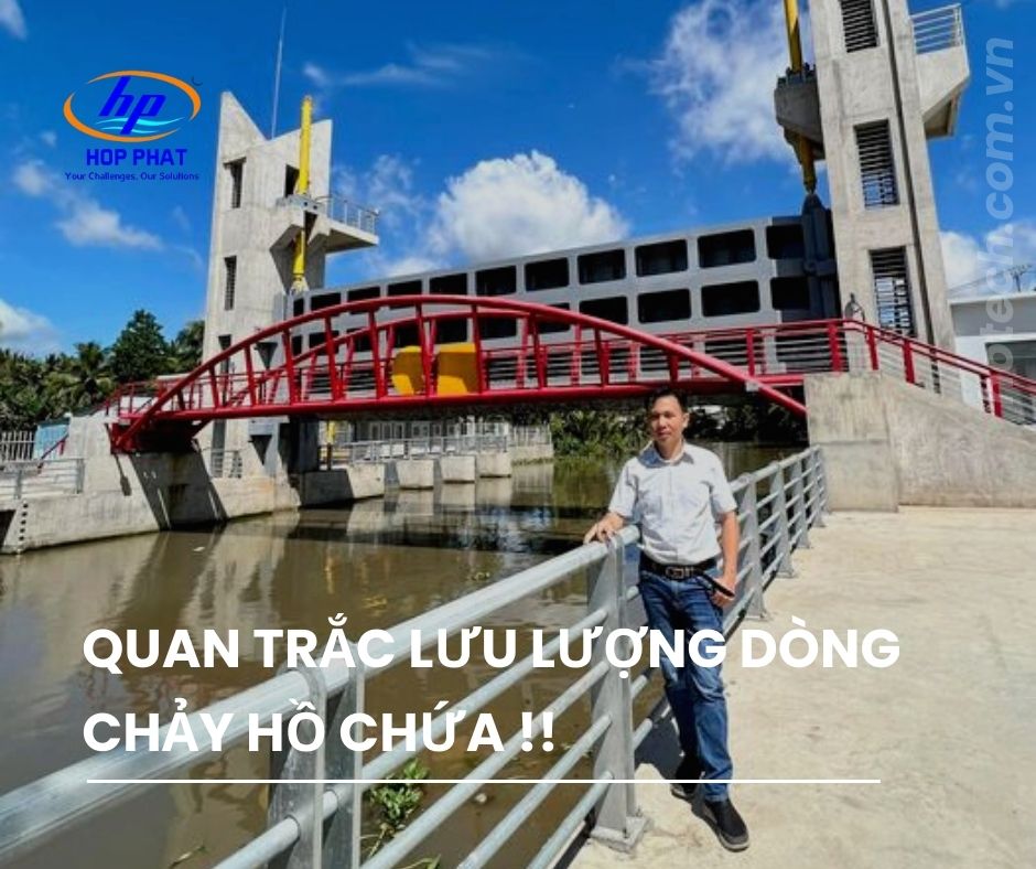 QUAN TRẮC LƯU LƯỢNG DÒNG CHẢY HỒ CHỨA ĐẬP THỦY ĐIỆN