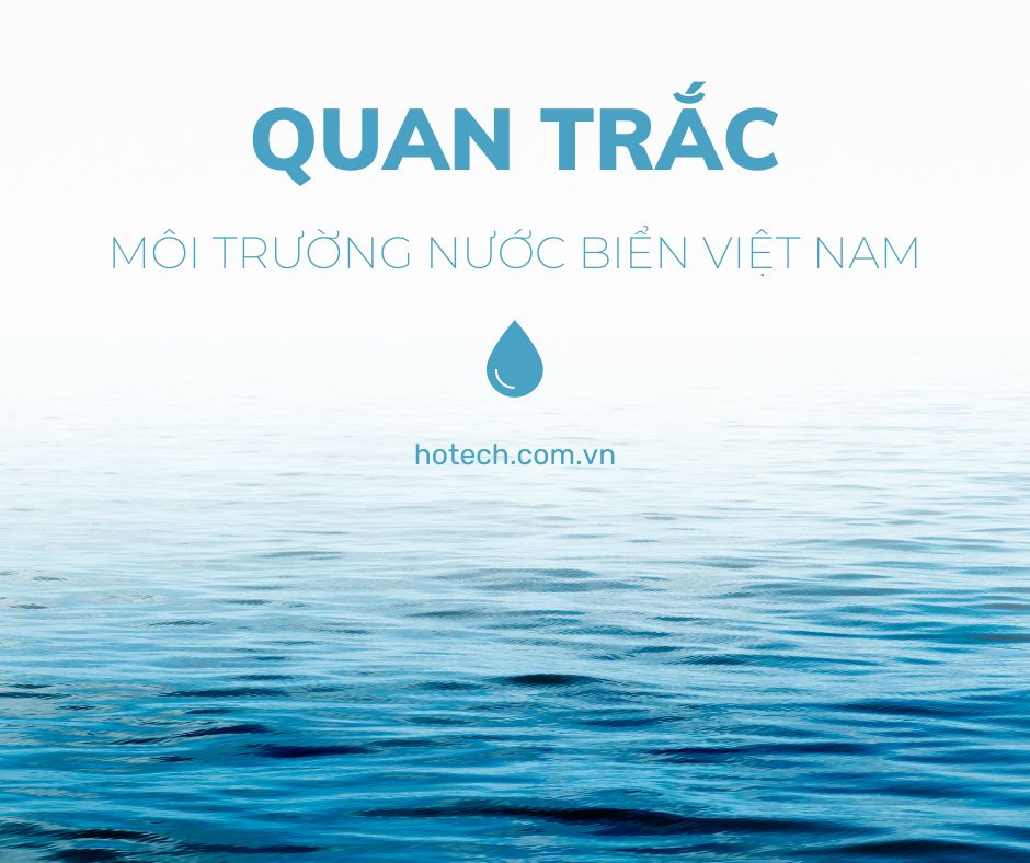 THỰC TRẠNG QUAN TRẮC NƯỚC BIỂN HIỆN NAY TẠI NƯỚC TA
