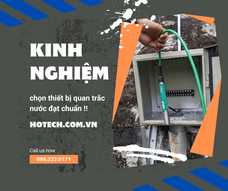 KINH NGHIỆM LỰA CHỌN THIẾT BỊ QUAN TRẮC NƯỚC ĐÚNG CHUẨN