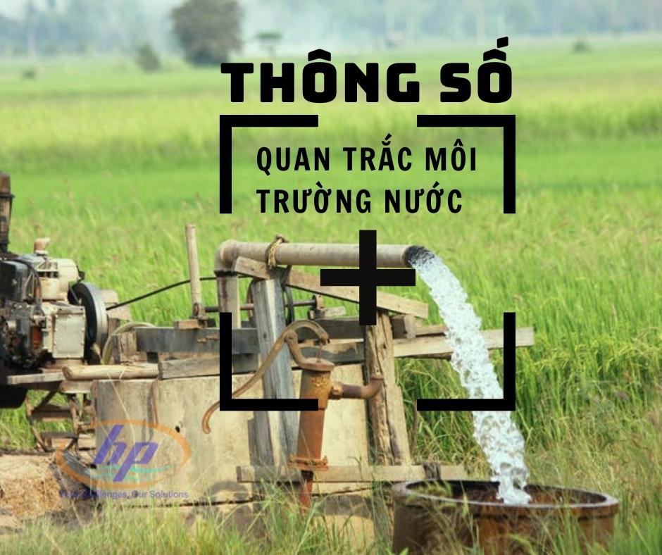 14 THÔNG SỐ QUAN TRẮC MÔI TRƯỜNG NƯỚC QUAN TRỌNG CẦN NẮM