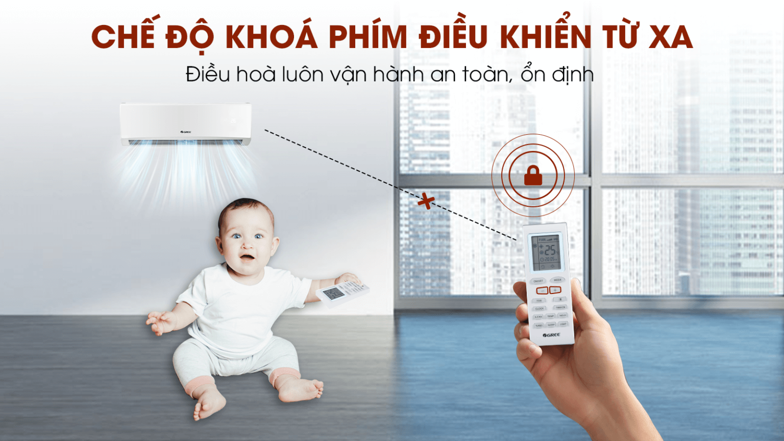  Máy Lạnh Treo Tường GREE Kool -   Chế độ khóa phím điều khiển từ xa