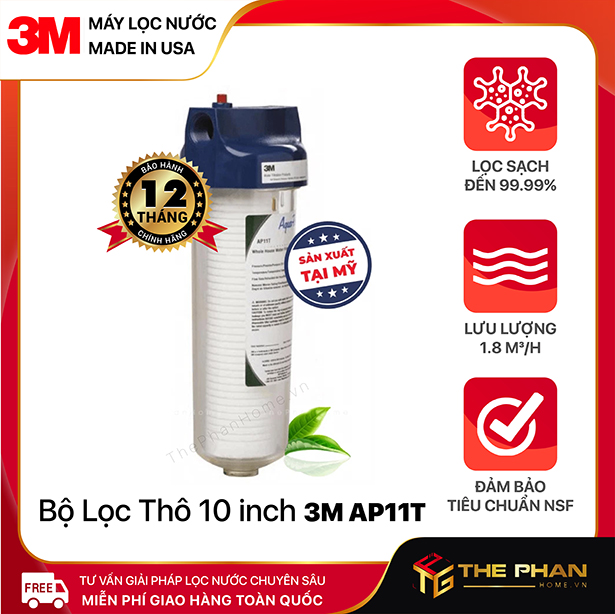 Bộ Lọc Thô 10 inch 3M AP11T