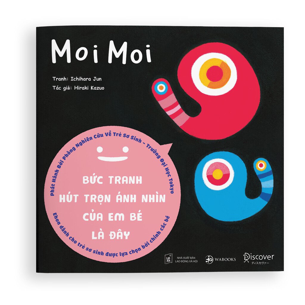 Sách Ehon Nhật Bản - Moi Moi - Cuốn Sách Giúp Các Em Bé Ngừng Khóc