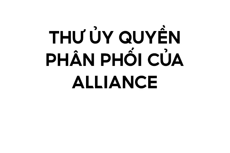 Thư ủy quyền phân phối độc quyền thương hiệu Alliance