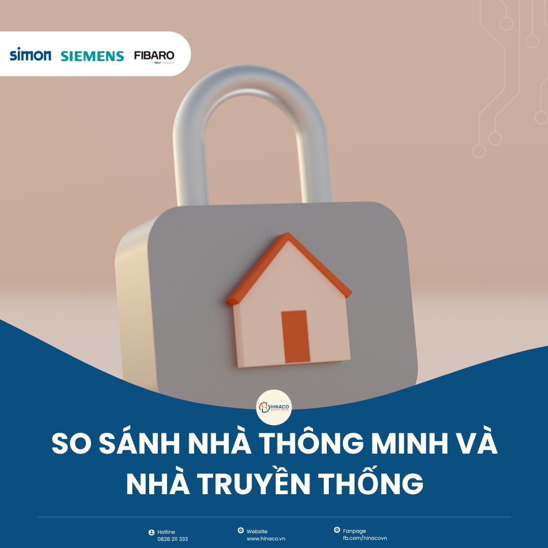 So sánh giữa nhà thông minh và nhà truyền thống: Ưu và nhược điểm