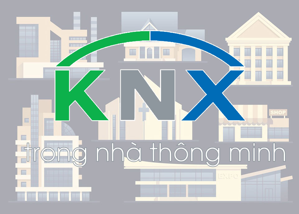 KNX là gì? Ứng dụng của KNX trong Nhà thông minh