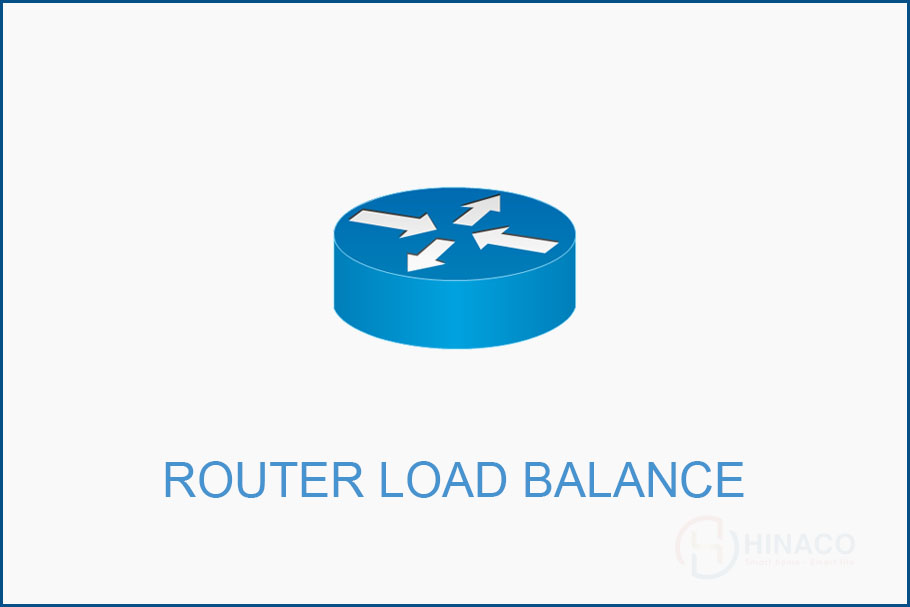 Router Cân bằng tải