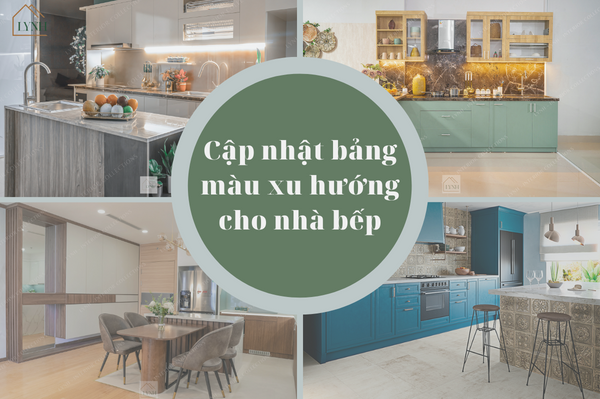 Cập nhật bảng màu xu hướng cho nhà bếp mùa hè!