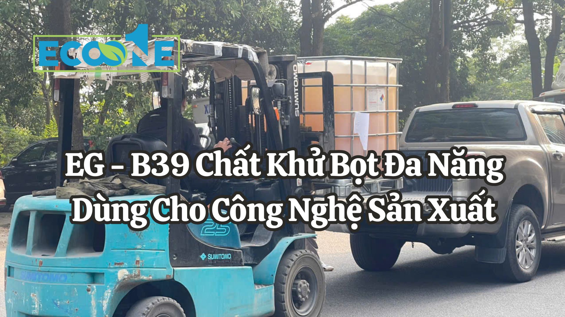 EG - B39 Chất Khử Bọt Đa Năng Dùng Cho Công Nghệ Sản Xuất