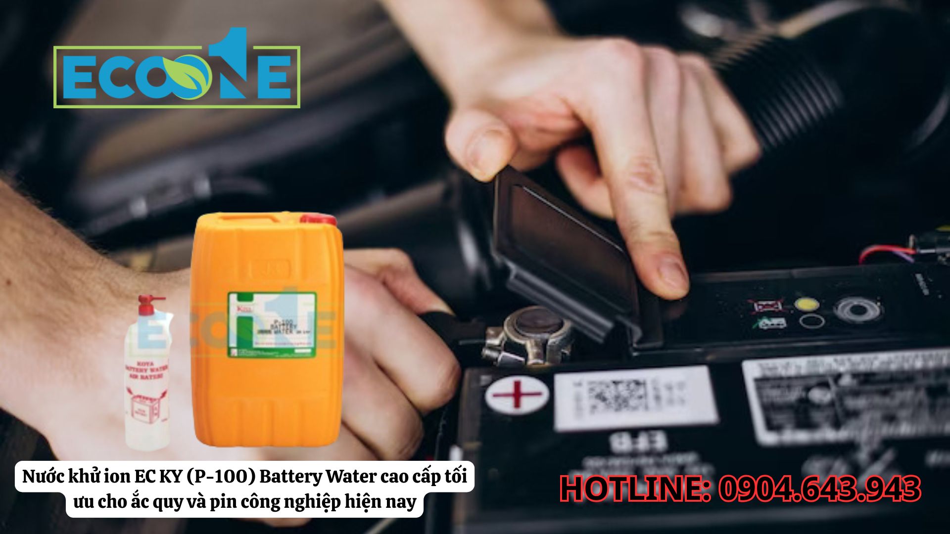 Nước khử ion EC KY (P-100) Battery Water cao cấp tối ưu cho ắc quy và pin công nghiệp hiện nay