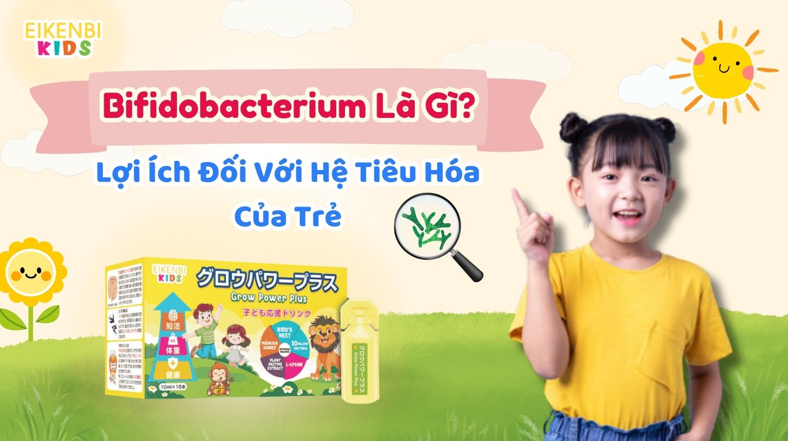 Bifidobacterium Là Gì? Lợi Ích Đối Với Hệ Tiêu Hóa Của Trẻ
